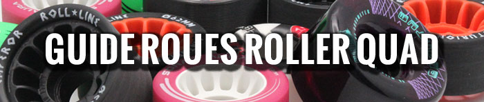 choix roue patin roulette
